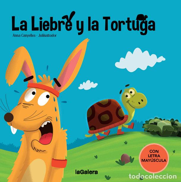 Libros: LIEBRE Y LA TORTUGA,LA - CANYELLES, ANNA