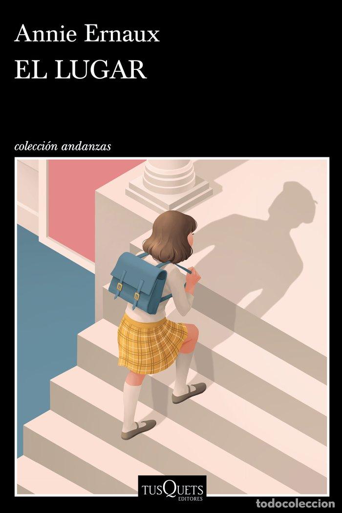 Libros: EL LUGAR - ANNIE ERNAUX