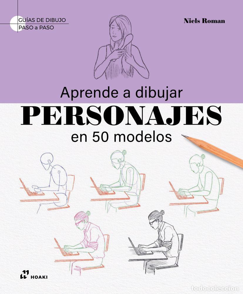 Libros: APRENDE A DIBUJAR PERSONAJES - ROMAN, NIELS
