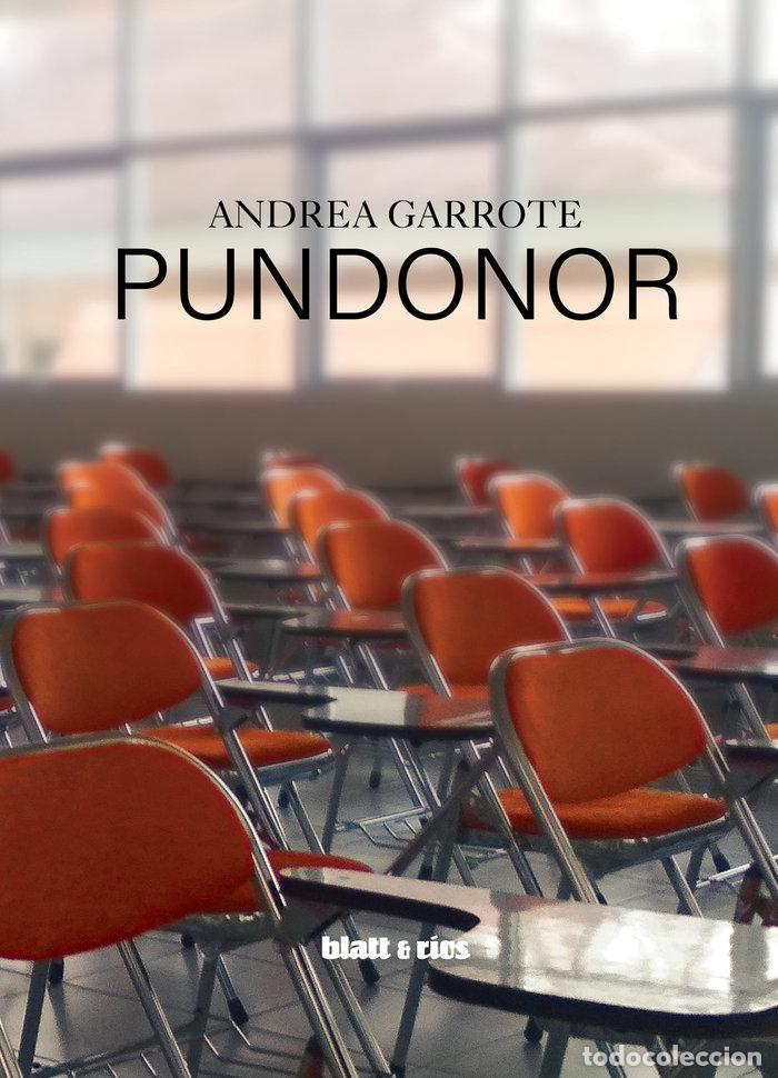 Libros: PUNDONOR - GARROTE, ANDREA