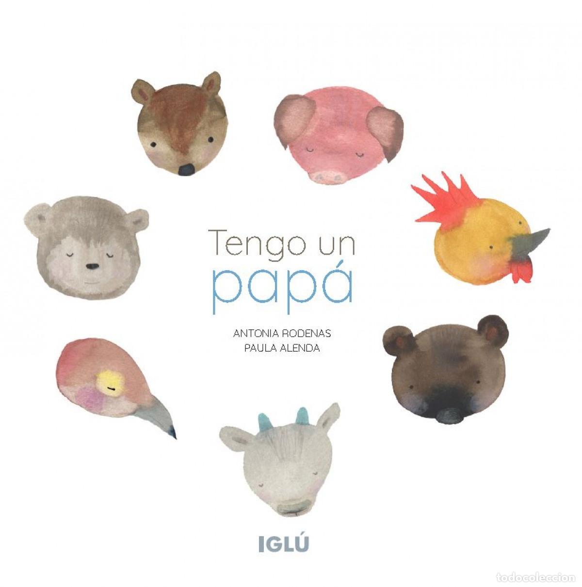 Libros: TENGO UN PAP&Aacute; - Rodenas Camarasa, Antonia