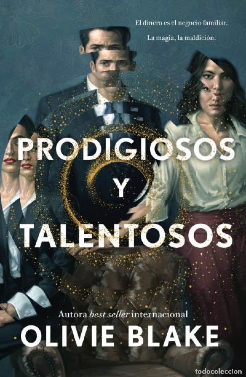 Libros: PRODIGIOSOS Y TALENTOSOS - Blake, Olivie
