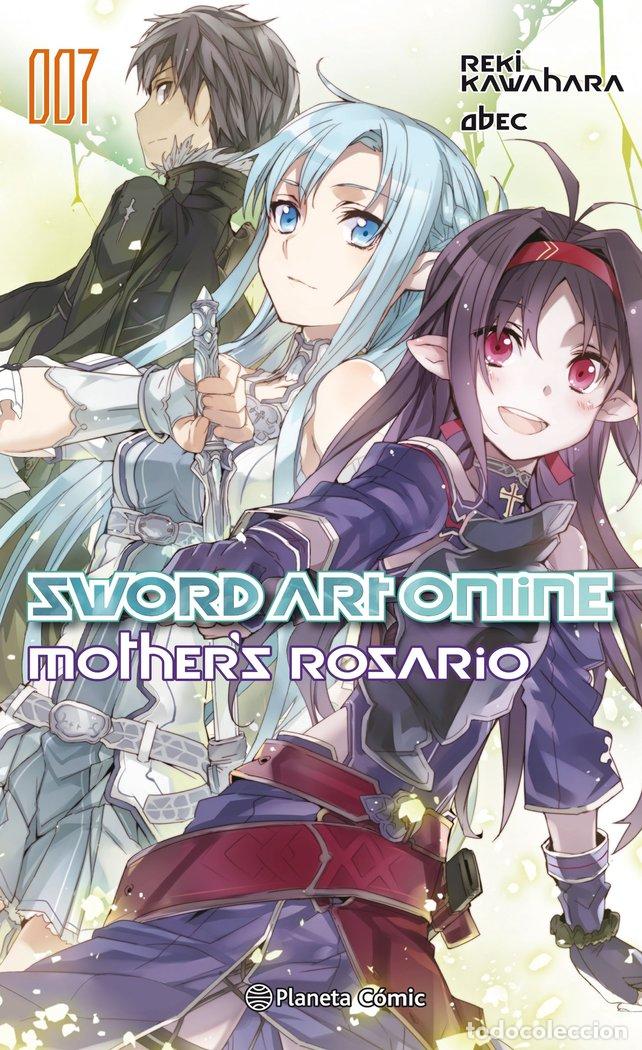 Libros: SWORD ART ONLINE N&ordm; 07 MOTHER'S ROSARIO (NOVELA) - KAWAHARA, REKI