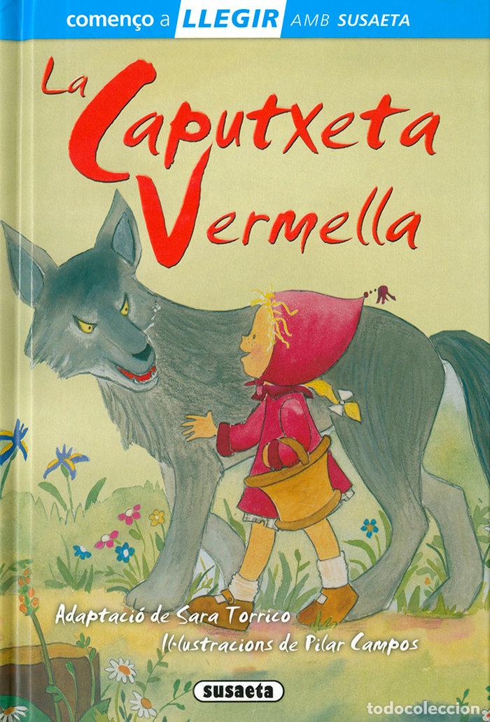 Libros: CAPUTXETA VERMELLA,LA - PERRAULT, CHARLES