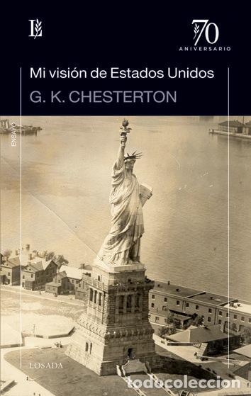 Libros: MI VISION DE ESTADOS UNIDOS - CHESTERTON, G K
