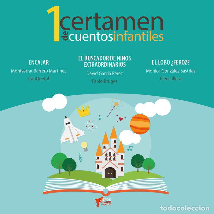 Libros: 1 CERTAMEN DE CUENTOS INFANTILES CIUDAD DE TORRELAVEGA - BARRERO, MONSERRAT