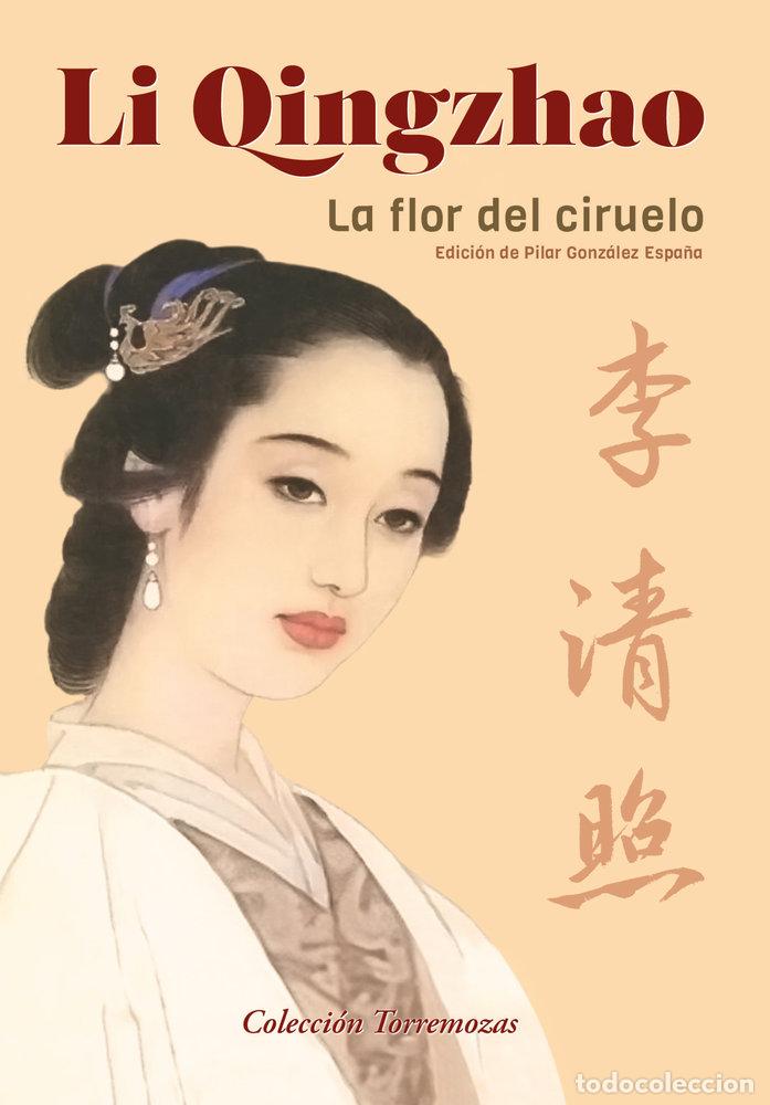 Libros: LA FLOR DEL CIRUELO - QINGZHAO, LI