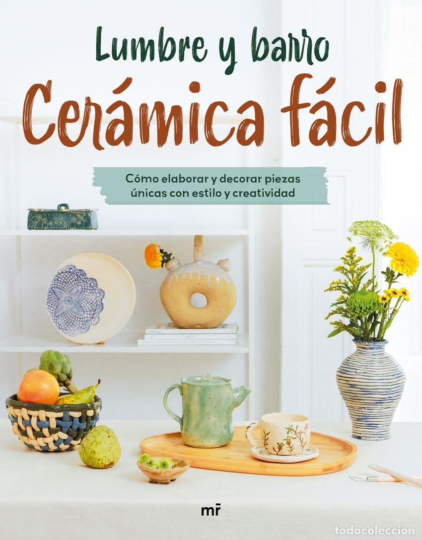 Libros: CER&Aacute;MICA F&Aacute;CIL - Lumbre y barro