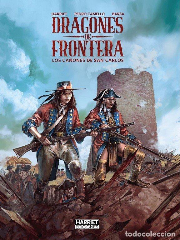 B&uuml;cher: DRAGONES DE FRONTERA LOS CA&Ntilde;ONES DE SAN CARLOS - CAMELLO, PEDRO