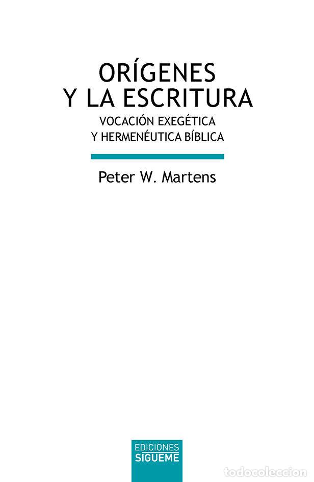 B&uuml;cher: ORIGENES Y LA ESCRITURA - MARTENS, PETER W.