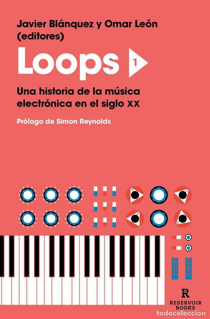 B&uuml;cher: LOOPS 1 - BLANQUEZ GOMEZ, JAVIER