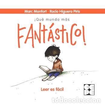 B&uuml;cher: QUE MUNDO MAS FANTASTICO - MONFORT, MARC
