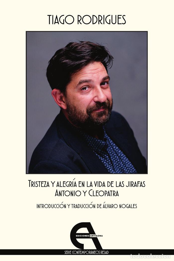 Livres: TRISTEZA Y ALEGRIA EN LA VIDA DE LAS JIRAFAS / ANTONIO Y CLE - RODRIGUES, TIAGO