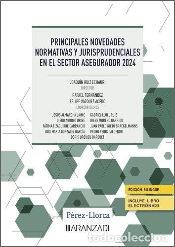 Libros: PRINCIPALES NOVEDADES NORMATIVAS Y JURISPRUDENCIALES EN EL S - JOAQUIN RUIZ ECHAURI