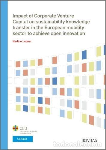 Livres: IMPACT OF CORPORATE VENTURE CAPITAL ON SUSTAINABILITY KNOWL - NADINE LADNAR