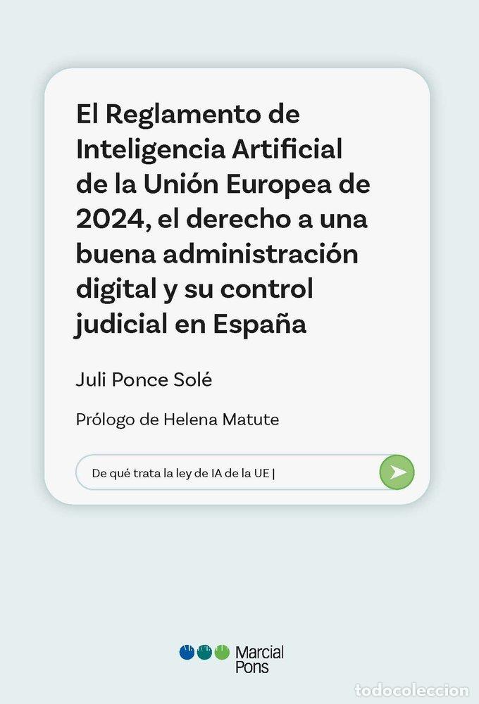 Libros: REGLAMENTO INTELIGENCIA ARTIFICIAL UNION EUROPEA DERECHO BU - PONCE SOLE, JULI