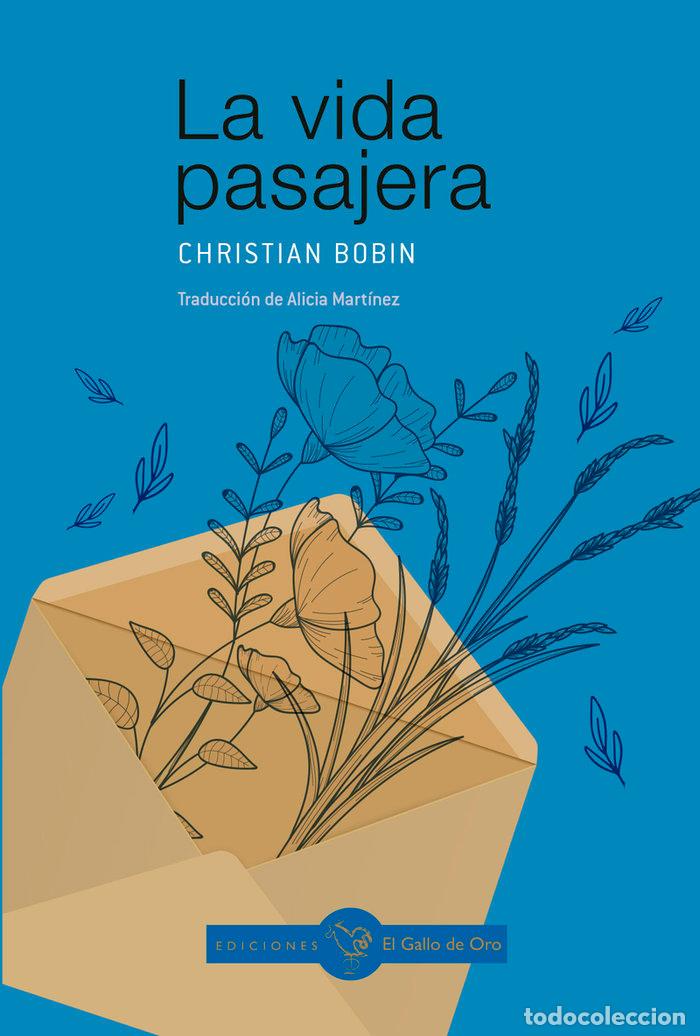 Libros: VIDA PASAJERA,LA - BOBIN, CHRISTIAN