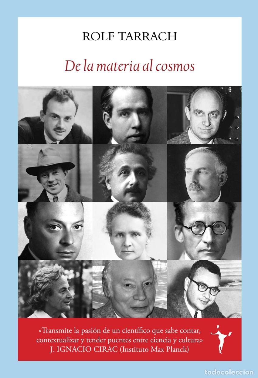 B&uuml;cher: DE LA MATERIA AL COSMOS - Tarrach Siegel, Rolf
