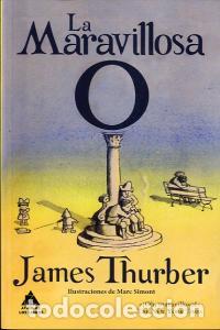 B&uuml;cher: MARAVILLOSA O,LA - THURBER, JAMES