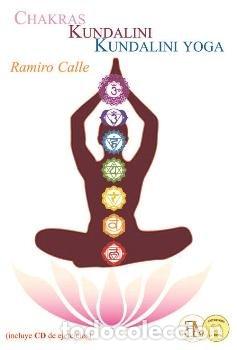 B&uuml;cher: CHAKRAS KUNDALINI Y KUNDALINI YOGA - CALLE CAPILLA, RAMIRO
