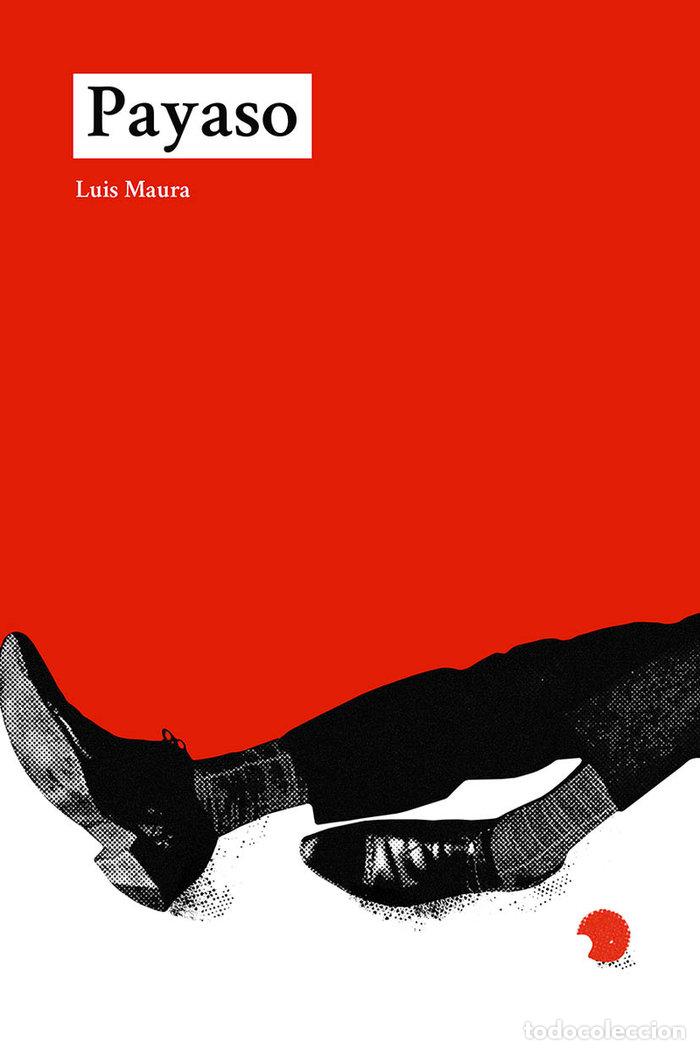 Libri: PAYASO - MAURA, LUIS