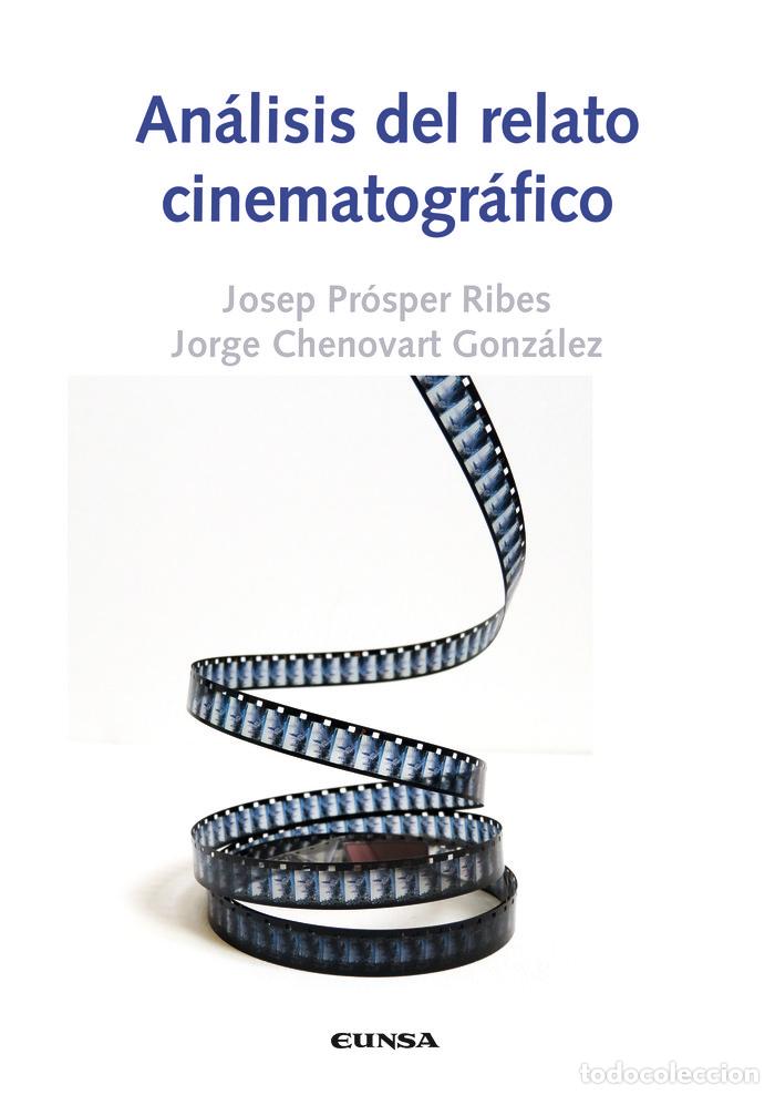 B&uuml;cher: ANALISIS DEL RELATO CINEMATOGRAFICO - PROSPER RIBES, JOSEP