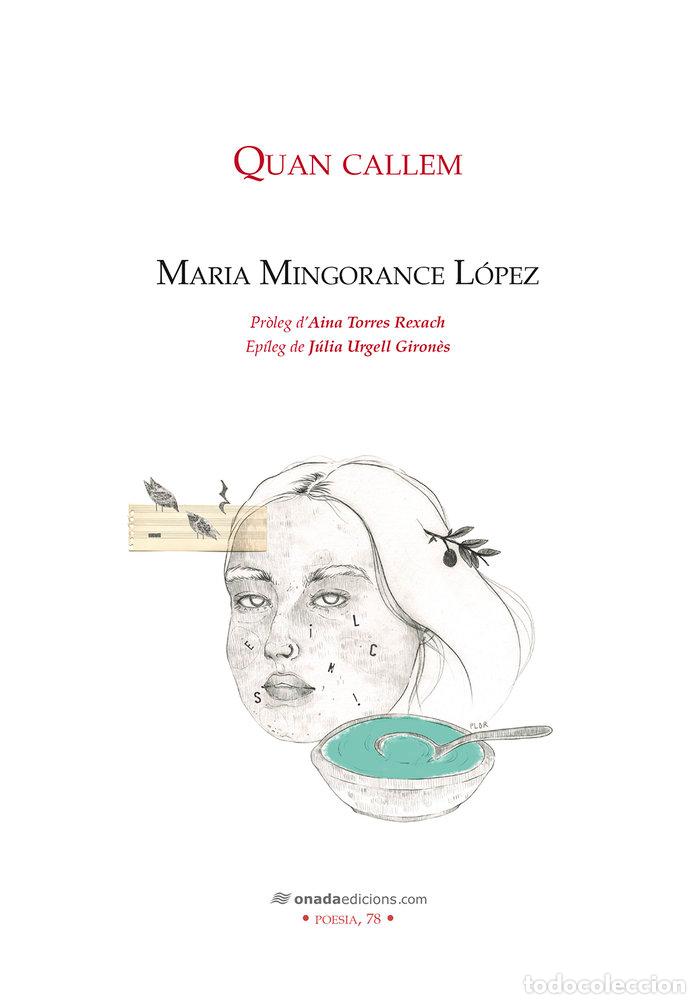 books: QUAN CALLEM - MINGORANCE LOPEZ, MARIA