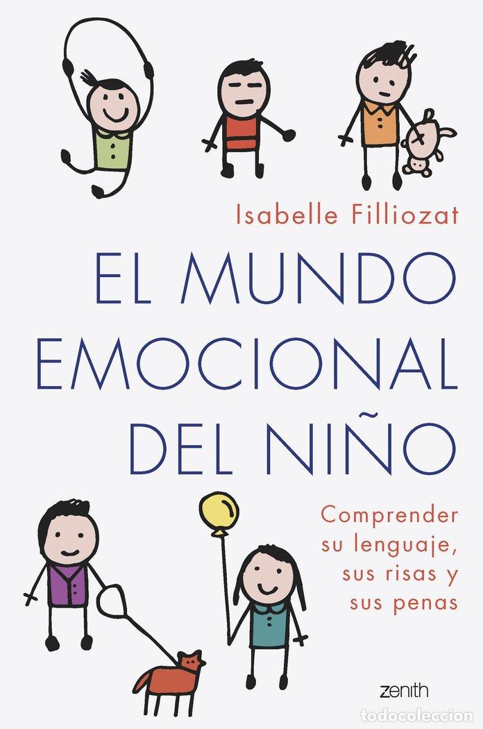 books: EL MUNDO EMOCIONAL DEL NI&Ntilde;O - ISABELLE FILLIOZAT