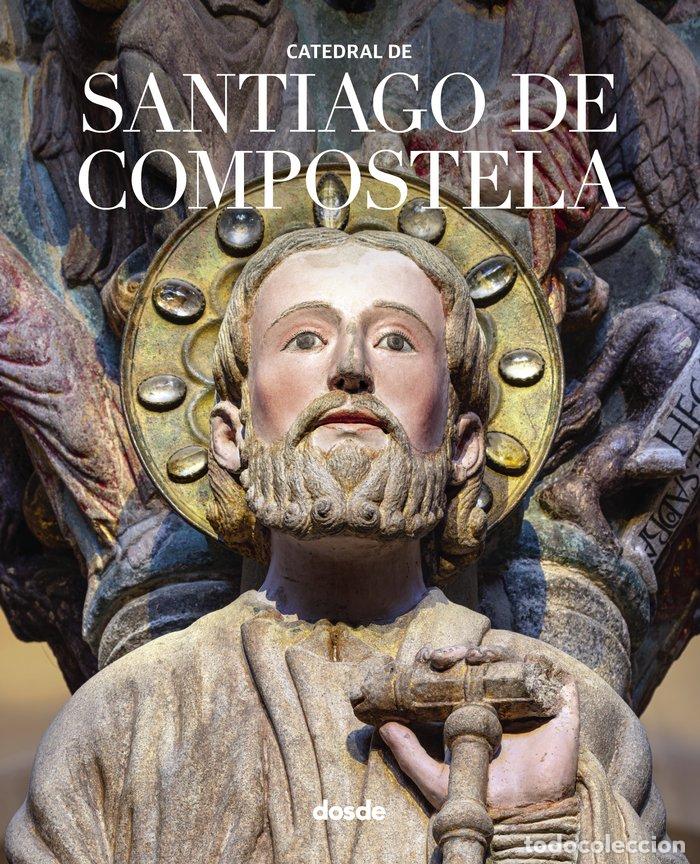 books: CATEDRAL DE SANTIAGO DE COMPOSTELA - VARIOS AUTORES