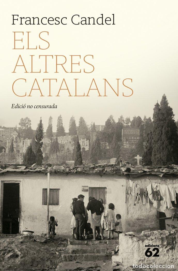 books: ELS ALTRES CATALANS - CANDEL TORTAJADA, FRANCESC