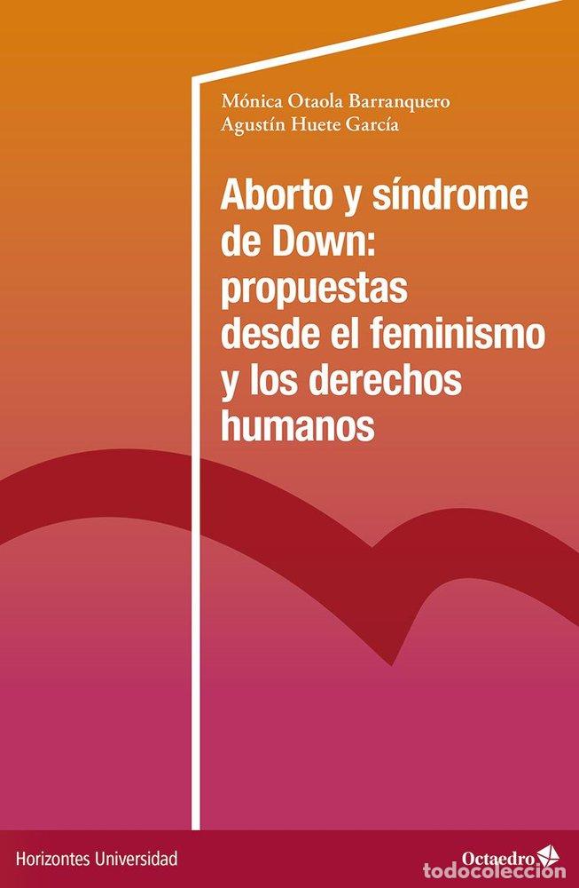 books: ABORTO Y SINDROME DE DOWN - OTAOLA BARRANQUERO, MONICA