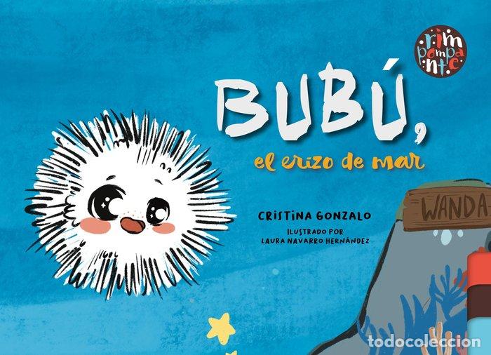 Livros: BUBU EL ERIZO DE MAR - GONZALO HERNANDEZ, CRISTINA