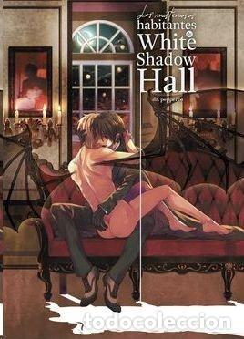 Livros: LOS MISTERIOSOS HABITANTES DE WHITE SHADOW HALL - DR PEPPERCO