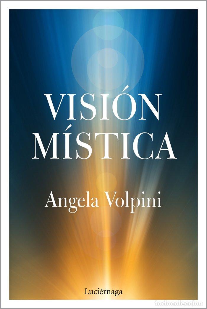 Livros: VISION MISTICA - ANGELA VOLPINI