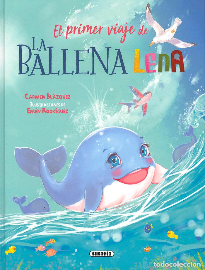Libros: EL PRIMER VIAJE DE LENA - BLAZQUEZ, CARMEN