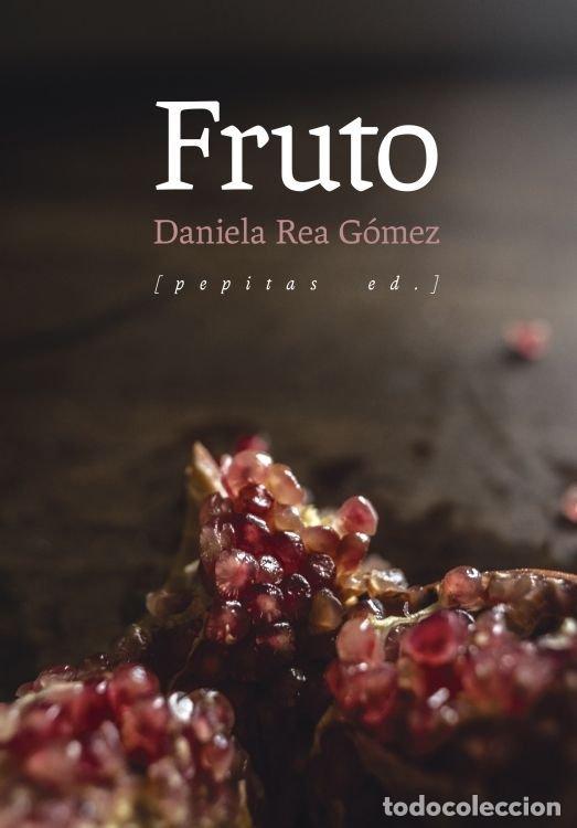 Libros: FRUTO - REA GOMEZ, DANIELA