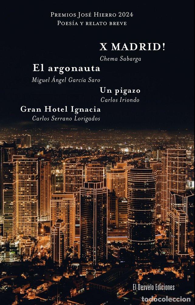 Libros: PREMIOS JOSE HIERRO 2024 - GARCIA SARO, MIGUEL ANGEL