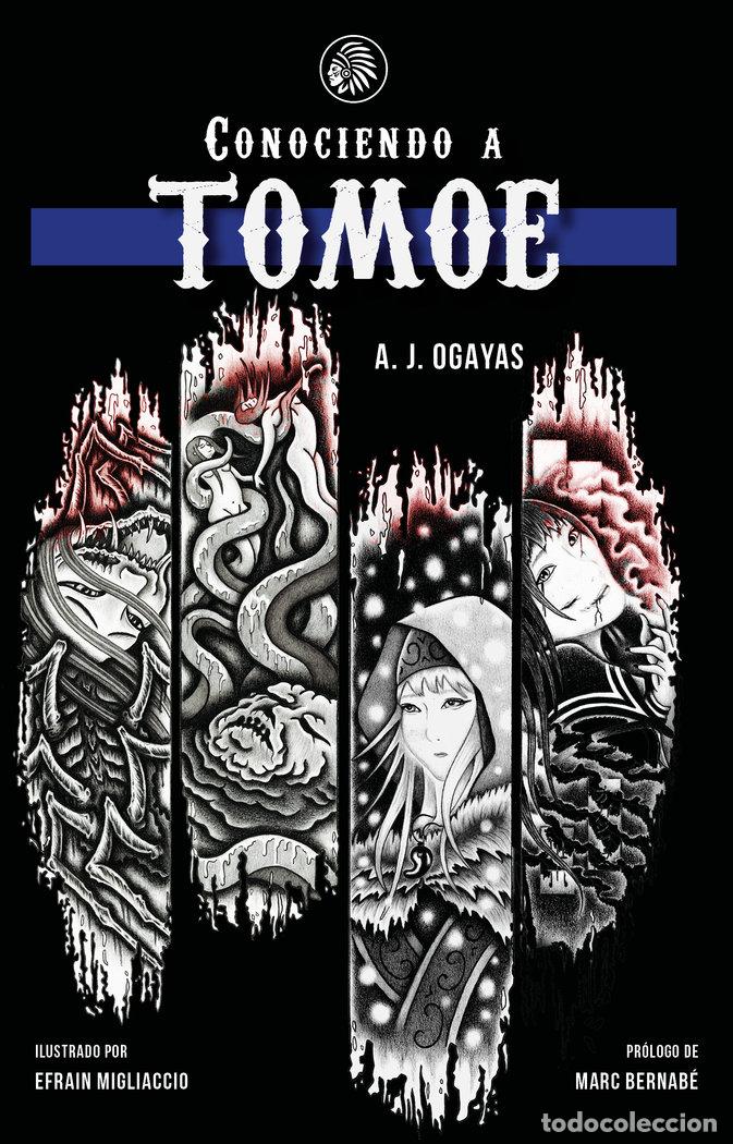 Libros: CONOCIENDO A TOMOE - OGAYAS, ALBERTO JOSE