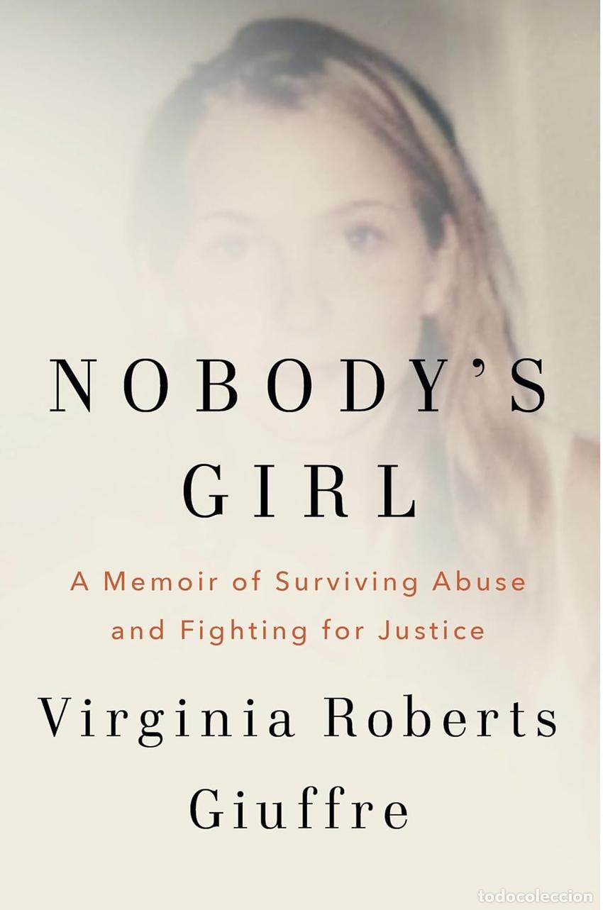 Libros: NOBODY'S GIRL - Giuffre, Virginia Roberts
