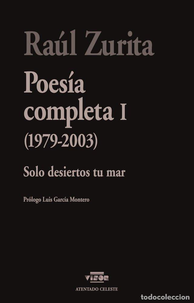Livros: POESIAS COMPLETAS I - ZURITA, RAUL