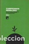 Libros: CAMPESINOS REBELDES - BASCU&Ntilde;AN O