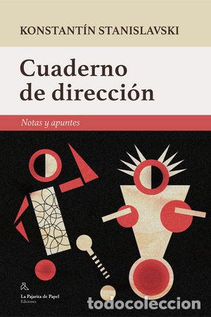Livros: CUADERNO DE DIRECCION - KONSTANTIN, STANISLAVSKI