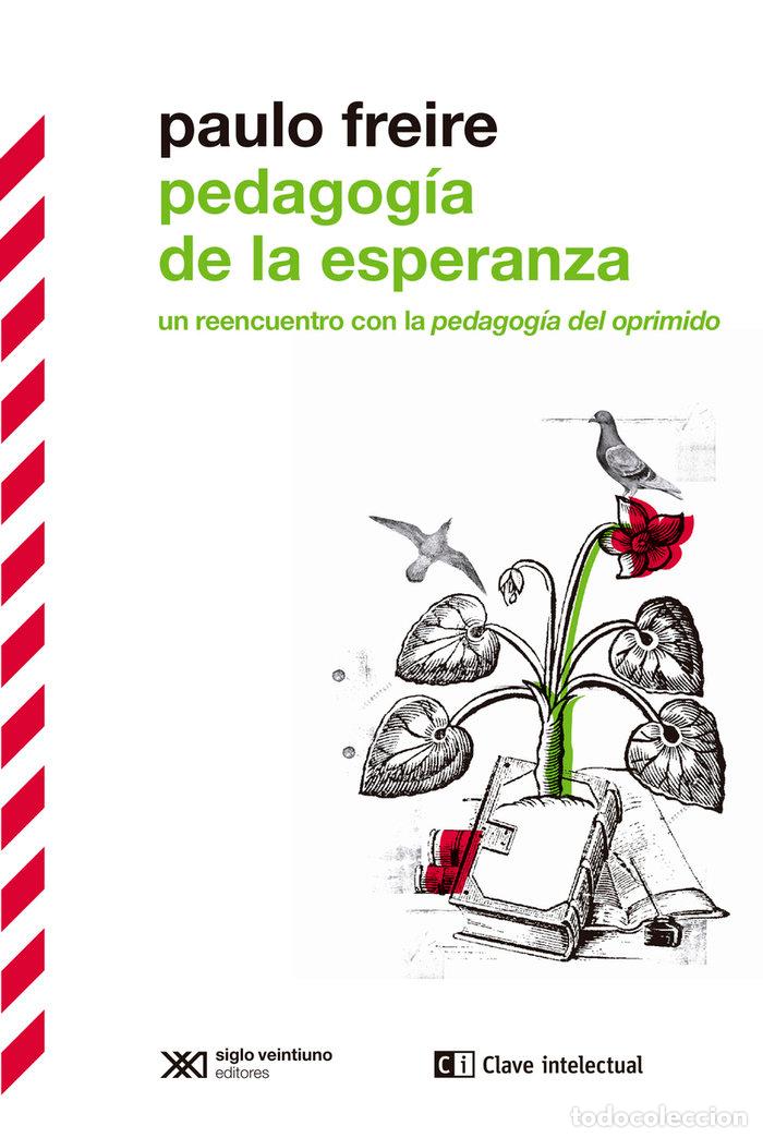 Livres: PEDAGOGIA DE LA ESPERANZA - FREIRE, PAULO
