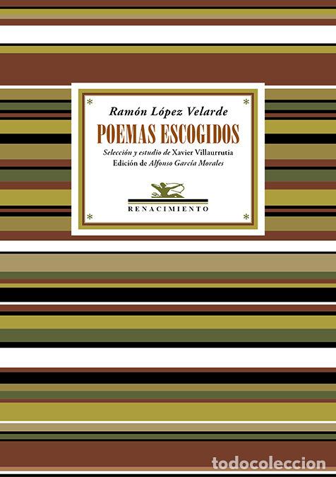 Livres: POEMAS ESCOGIDOS - LOPEZ VELARDE, RAMON