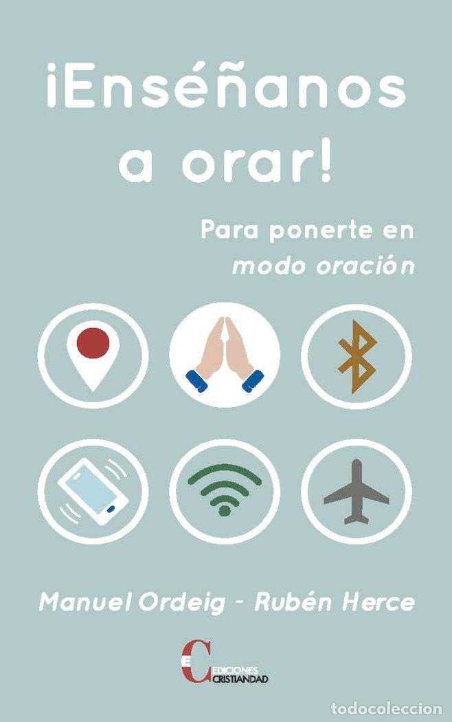 Livres: ENSE&Ntilde;ANOS A ORAR - ORDEIG, MANUEL