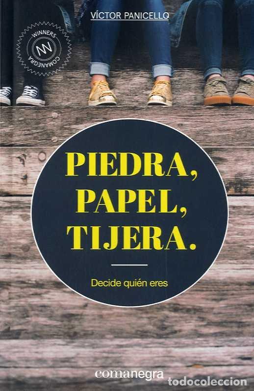 Libri: PIEDRA PAPEL TIJERA DECIDE QUIEN ERES - PANICELLO, VICTOR