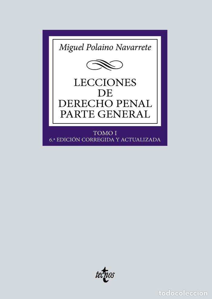 Libri: LECCIONES DE DERECHO PENAL PARTE GENERAL - POLAINO NAVARRETE, MIGUEL