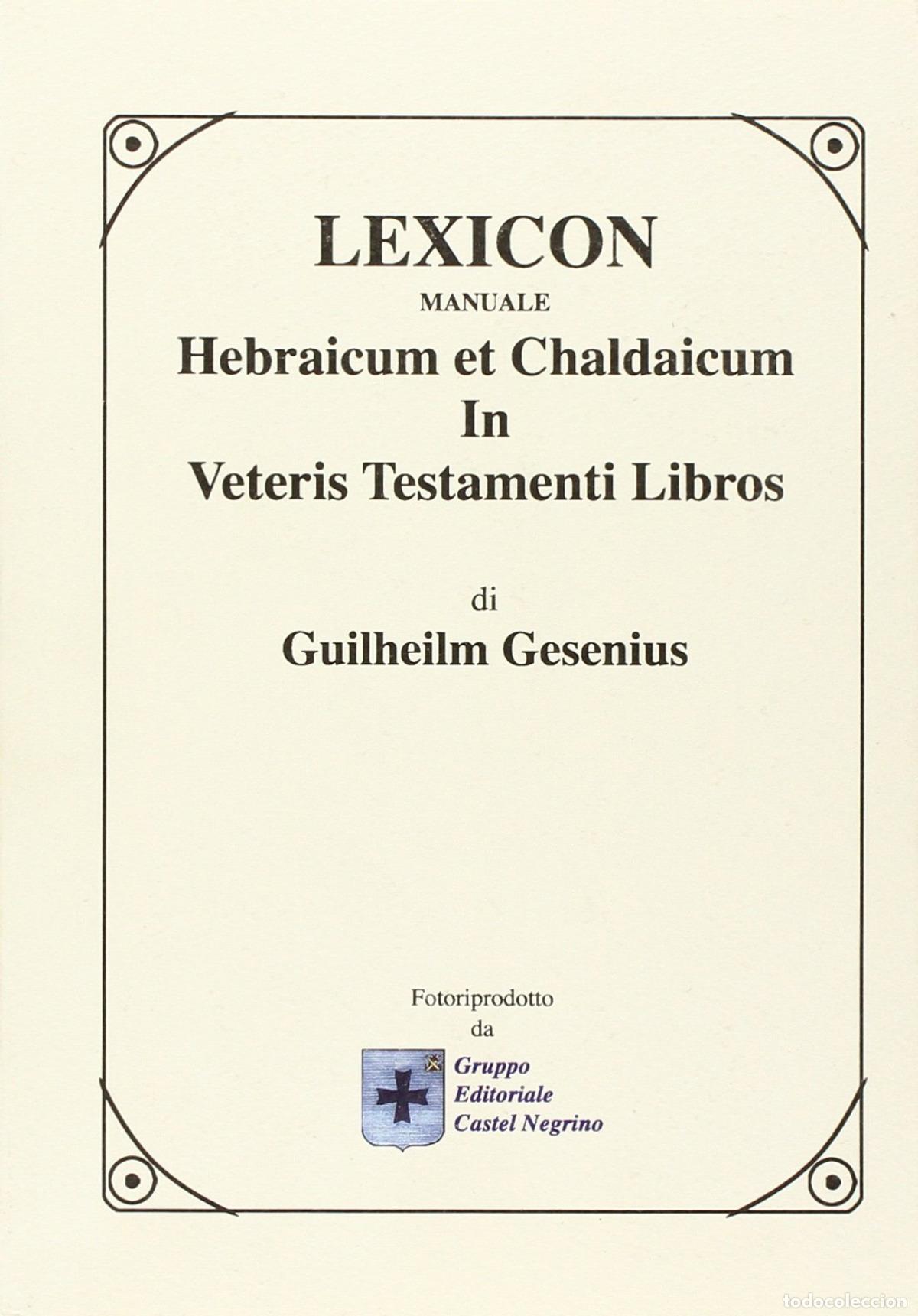 Livros: LEXICON.MANUALE HEBRAICUM ET CHALDAICUM - Gesenius, Guilheilm