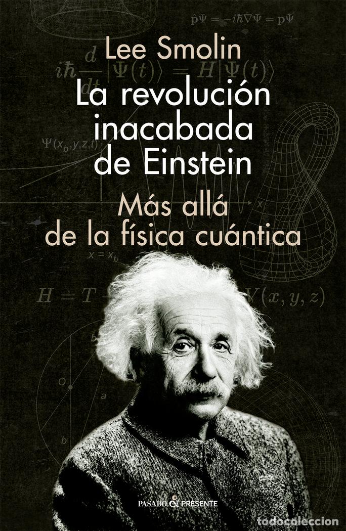 Livros: REVOLUCION INACABADA DE EINSTEIN,LA - SMOLIN, LEE