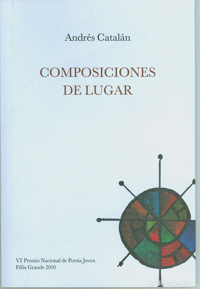 Livros: COMPOSICIONES DE LUGAR - CATALAN, ANDRES